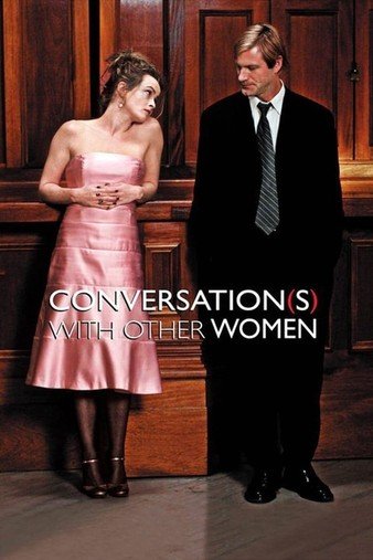与女人们的对话/女人秘谈 Conversations.with.Other.Women.2005.1080p.BluRay.x264-BestHD 6.56GB-1.jpg