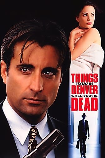 你不在后丹佛事/角头情圣 Things.to.Do.in.Denver.When.Youre.Dead.1995.1080p.BluRay.x264-FilmHD 7.94GB-1.jpg