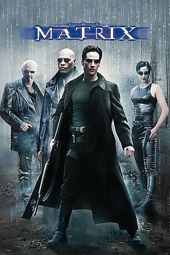 黑客帝国/廿二世纪杀人收集 The.Matrix.1999.REMASTERED.RERIP.1080p.BluRay.x264.DTS-HD.MA.7.1-SWTYBLZ 18.14GB-1.jpg