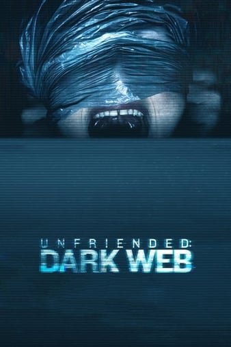 消除好友2:暗网/杀讯2 Unfriended.Dark.Web.2018.1080p.BluRay.x264-DRONES 6.57GB-1.jpg