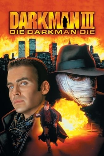 变形黑侠3/变形黑侠 3 Darkman.III.Die.Darkman.Die.1996.1080p.BluRay.REMUX.AVC.DTS-HD.MA.2.0-FGT 17.37GB-1.jpg
