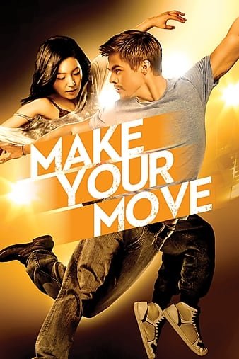 鼓舞豪情/舞光四射 Make.Your.Move.2013.1080p.BluRay.X264-iNVANDRAREN 7.64GB-1.jpg