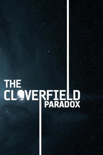 科洛弗悖论 The.Cloverfield.Paradox.2018.1080p.BluRay.x264.DTS-HD.MA.7.1-FGT 11GB-1.jpg