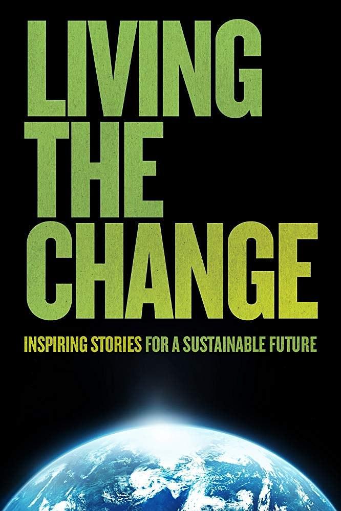 活在改变中 Living.the.Change.Inspiring.Stories.for.a.Sustainable.Future.2018.1080p.AMZN.WEBRip.DDP2.0.x264-TEPES 4.31GB-1.png