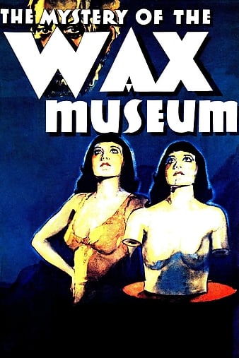 奥秘蜡像馆/蜡像馆奥秘 Mystery.of.the.Wax.Museum.1933.1080p.BluRay.x264-PSYCHD 6.60GB-1.png