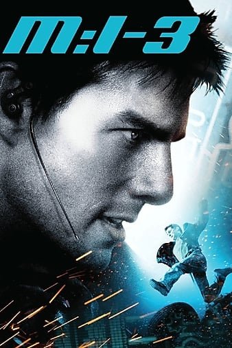 碟中谍3/不成能的使命3 Mission.Impossible.III.2006.2160p.BluRay.HEVC.TrueHD.5.1-TERMiNAL 60.12GB-1.jpg