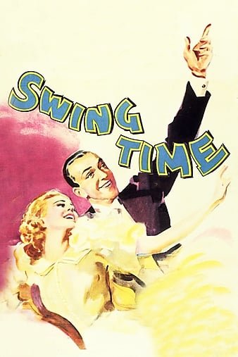摇摆乐时代/欢乐时光 Swing.Time.1936.iNTERNAL.720p.BluRay.x264-REGRET 4.37GB-1.jpg