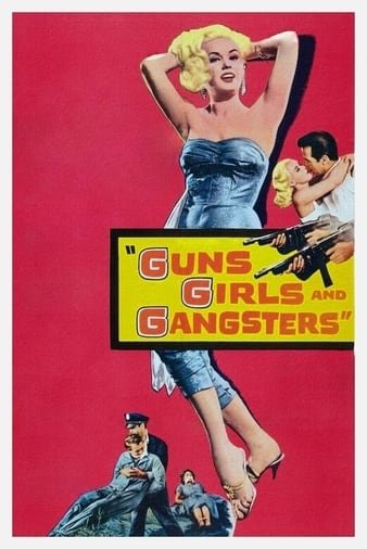 枪、姑娘和强盗 Guns.Girls.and.Gangsters.1959.720p.BluRay.x264-GHOULS 3.28GB-1.jpg