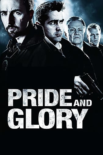 自豪与光荣/名誉与自豪 Pride.and.Glory.2008.1080p.BluRay.x264.DTS-FGT 12.28GB-1.png