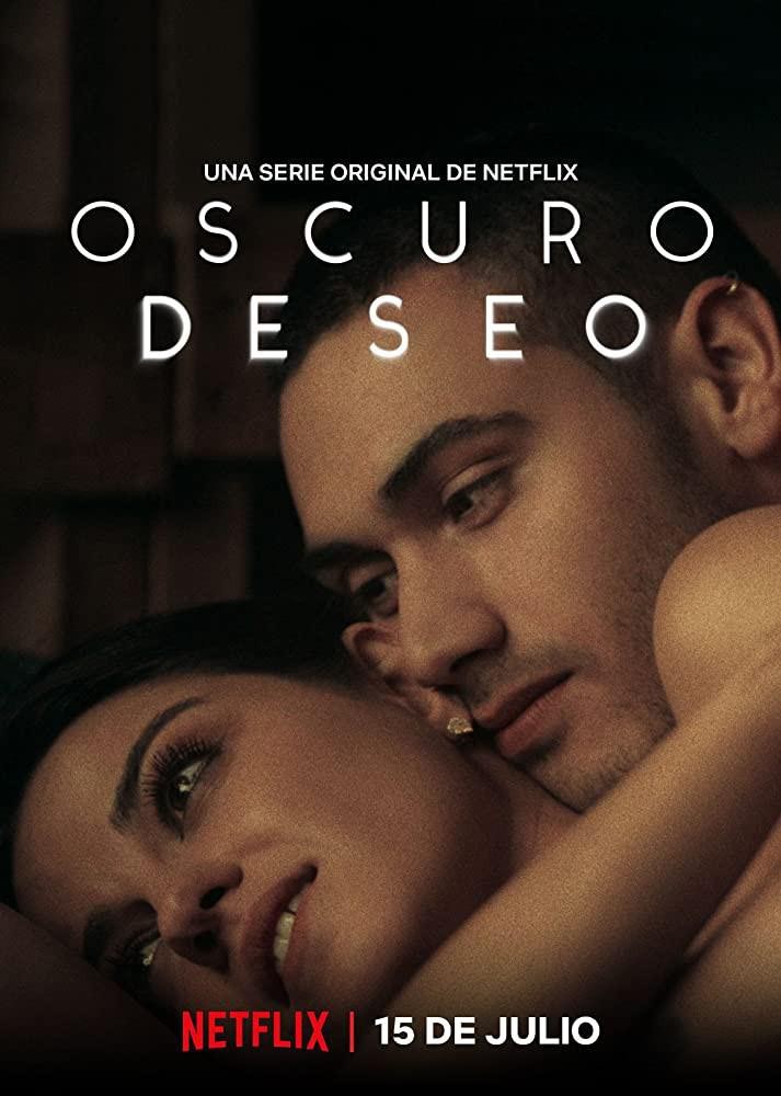 黑暗的愿望/Oscuro deseo [第一季][全18集][西班牙语中字][MKV][1080P]-1.jpg
